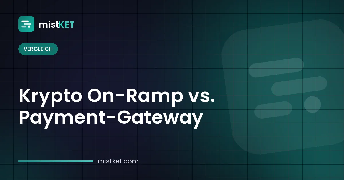 Krypto On-Ramp vs. Krypto-Payment-Gateway — Kauf von Fiat zu Krypto im Vergleich mit Händler-Checkout und Rechnung