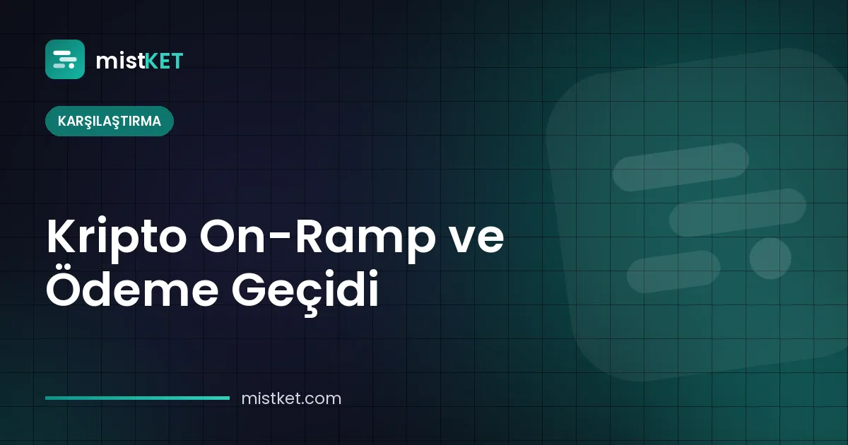 Kripto on-ramp ve kripto ödeme geçidi — fiat'tan kriptoya alım ile işletme ödeme sayfası ve faturasının karşılaştırması