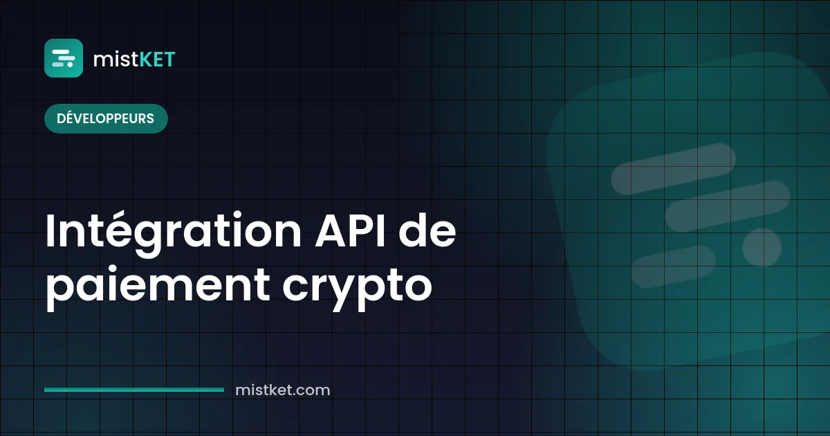 Intégration API de paiement crypto : requête POST signée créant une facture et réponse webhook
