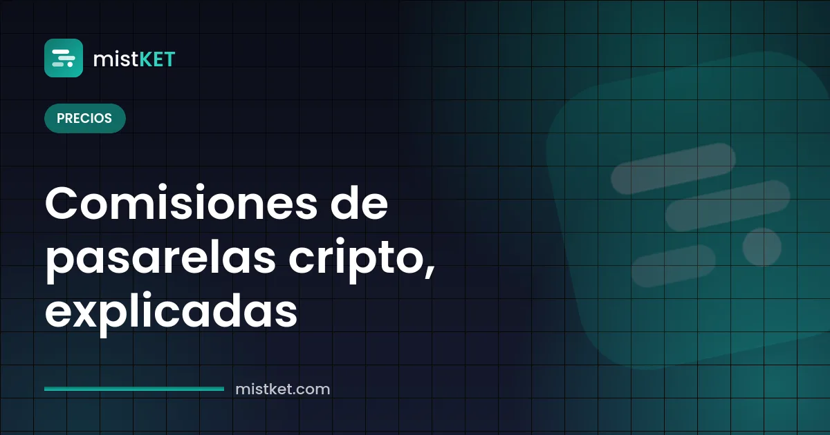 Desglose de las comisiones de una pasarela de pago cripto: comisión por transacción, comisión de red y coste de retiro