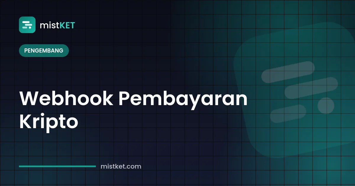 Webhook pembayaran kripto — event invoice bertanda tangan dari payment gateway ke server merchant